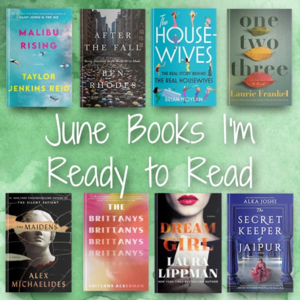 June Books I'm Ready to Read - The Gilmore Guide to Books